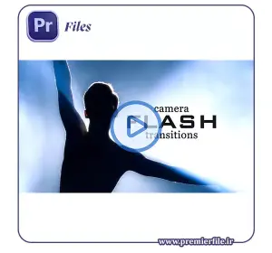 دانلود Camera Flash Transitions | ترانزیشن افکت فلش دوربین پریمیر