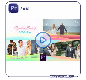 دانلود اسلایدشو مناسب مراسم ویژه برای پریمیر | Special Events Slideshow Premiere Pro